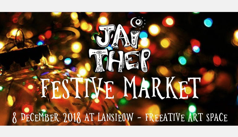 Jai Thep Festive Market!