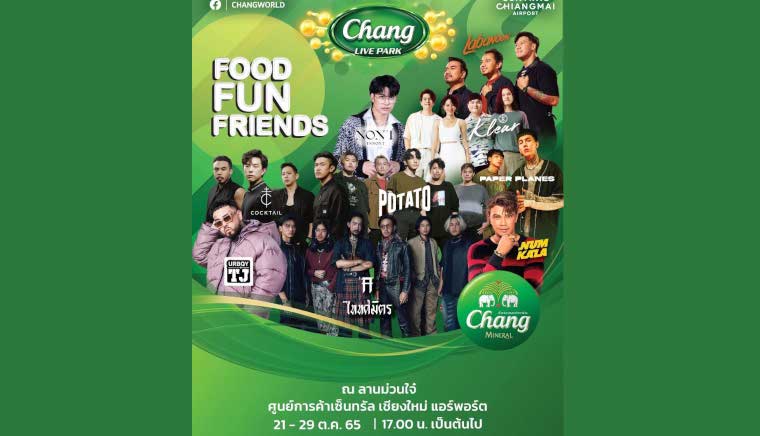 Chang Live Park presents FOOD FUN FRIENDS