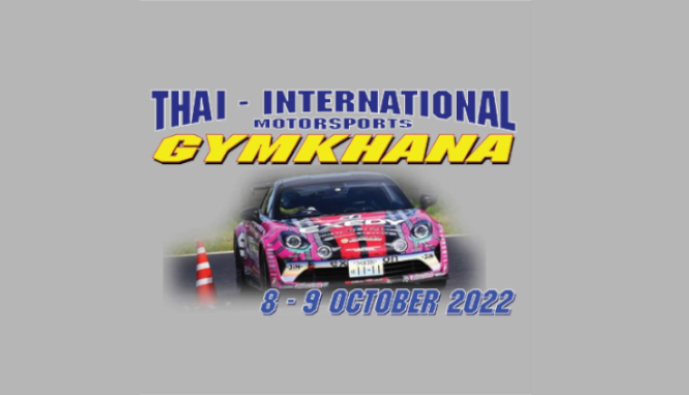 Thai International Motorsports GYMKHANA 2022